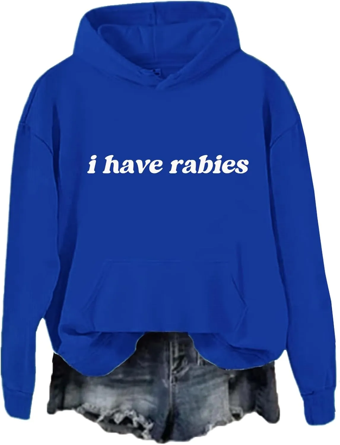 I Have Rabies Hoodie, I Have Rabies Sweatshirt, Unisex Funny Hoodie