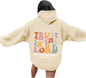 Womens Pullover Fleece Hoodie Trust In The Lord Christian Religious Sayings Pullover Hoodies Sweatshirt