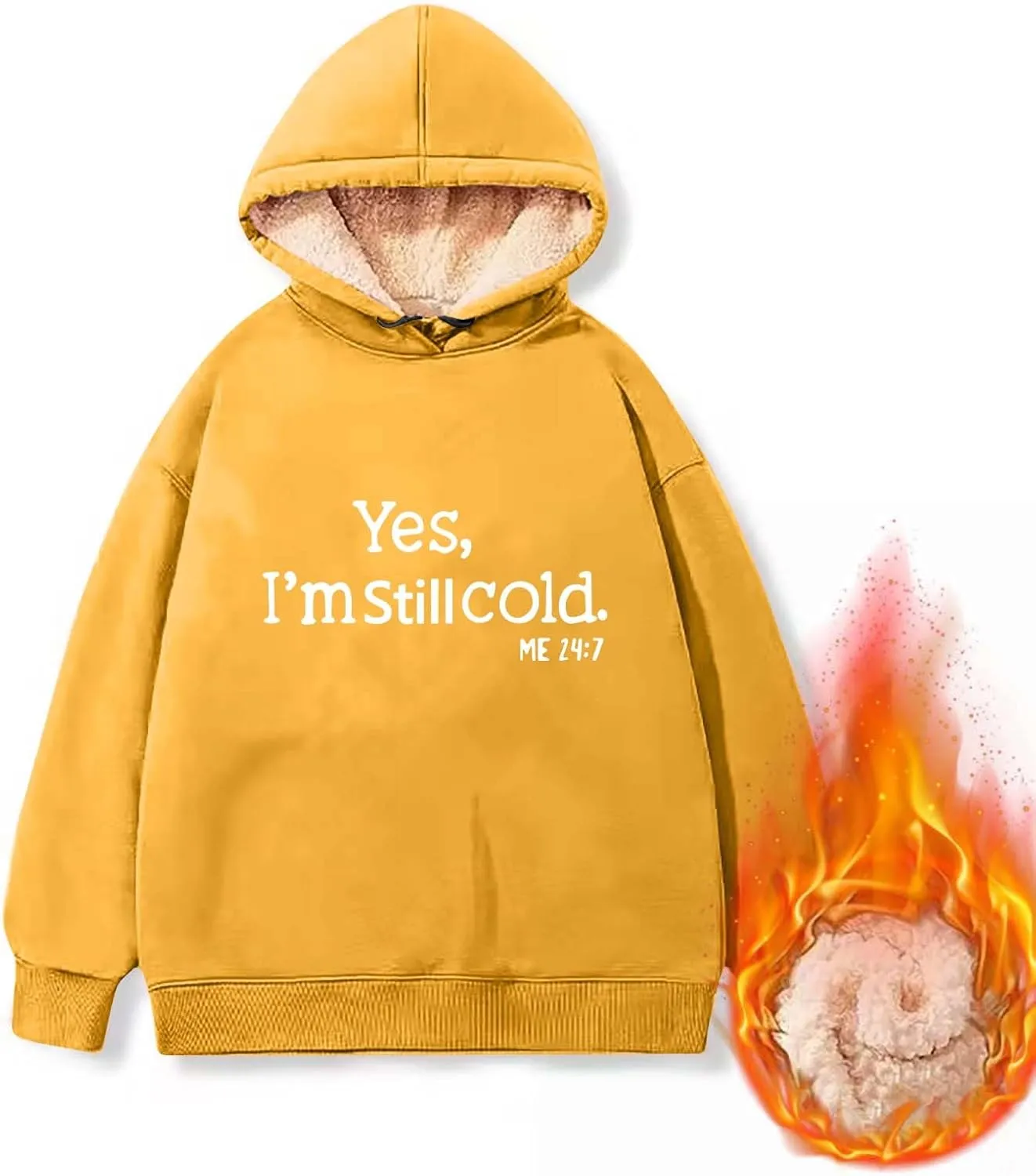 Yes I'M Cold Me 24:7 Hoodies for Women Fleece Sweatshirts Warm Sweaters for Women Winter Fashion Print Pullover Tops